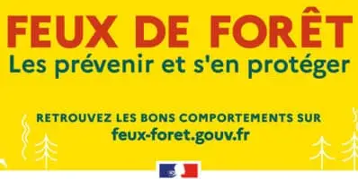 Feux de forêt, les prévenir et s’en protéger