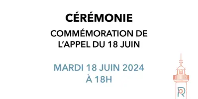 Cérémonie – Commémoration de l’appel du 18 juin
